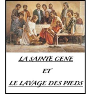 La Sainte Cène et Le lavage des pieds