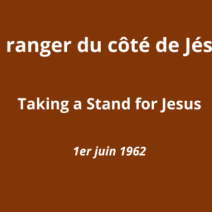 Se ranger du côté de Jésus