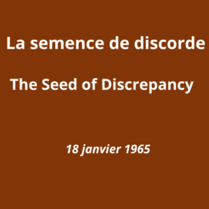 La semence de discorde