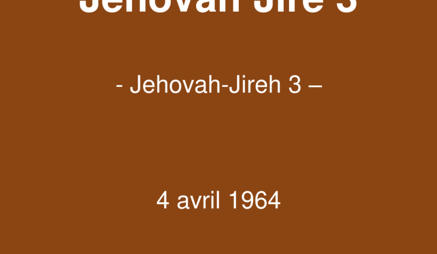 Jéhovah Jiré 3