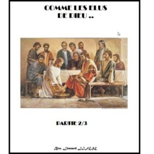 COMME LES ÉLUS DE DIEU… Partie 2