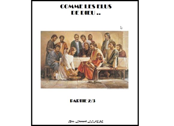 COMME LES ÉLUS DE DIEU… Partie 2